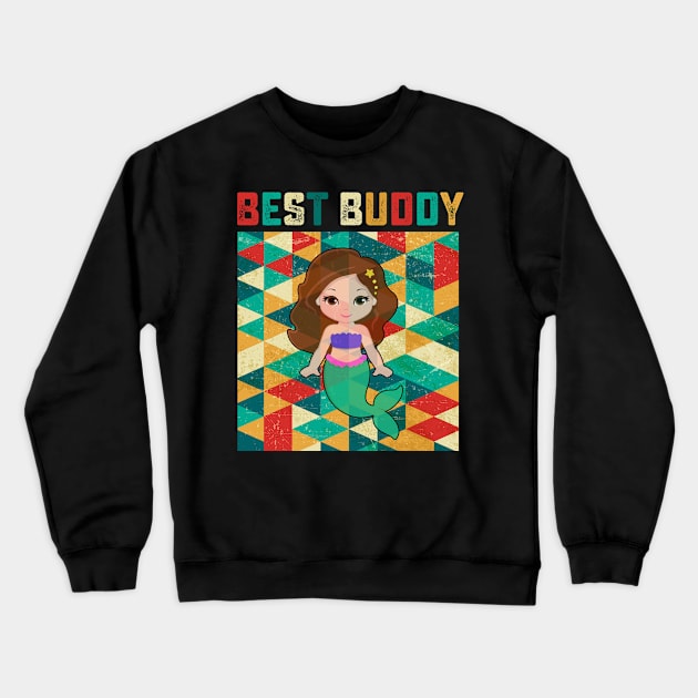 Best Buddy Mermaid Crewneck Sweatshirt by danieldamssm